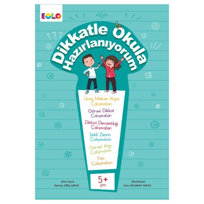 Dikkatle Okula Hazırlanıyorum Dikkatle Okula Hazırlanıyorum