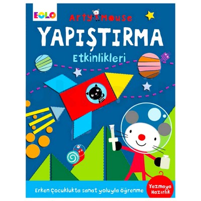 Okul Öncesi Yapıştırma Etkinlikleri - Arty Mause