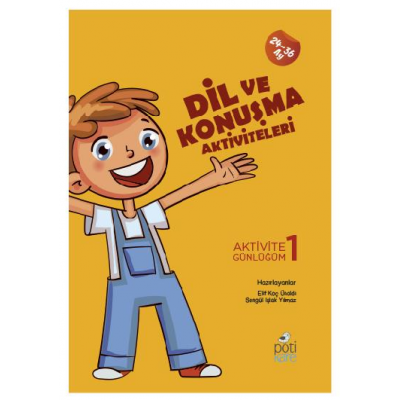Dil ve Konuşma Aktiviteleri - Aktivite Günlüğüm 1 Dil ve Konuşma Aktiviteleri - Aktivite Günlüğüm 1